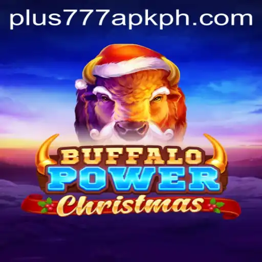 Discover the Excitement of BuffaloPowerChristmas with Plus777 APK