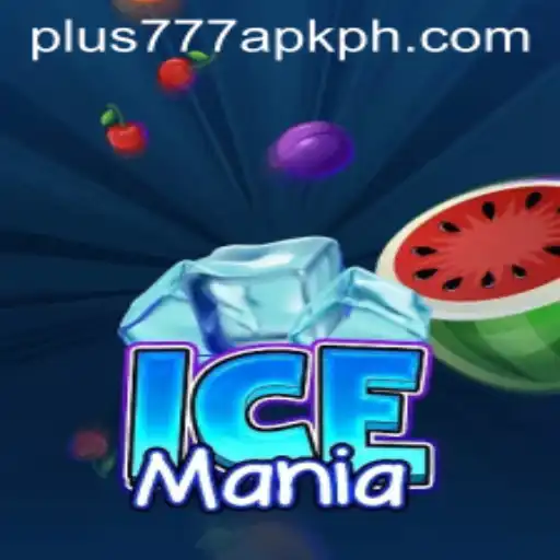 Unveiling the Thrills of IceMania and the Allure of Plus777 APK