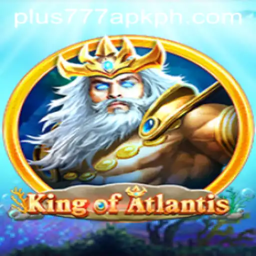 Exploring KingofAtlantis: Dive into the Deep with plus777 APK