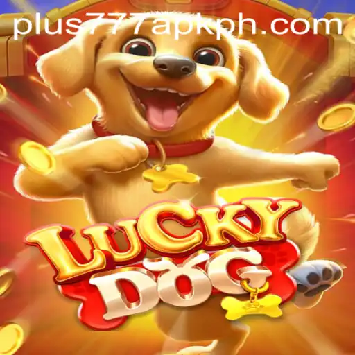 Discovering LuckyDog: An Engaging Gaming Experience with Plus777 APK