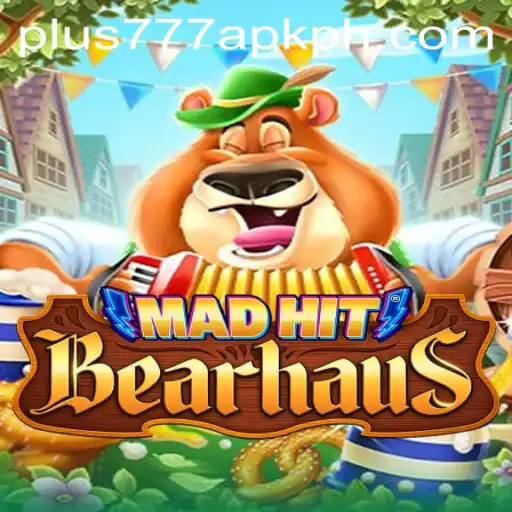 MadHitBearhaus: An Immersive Gaming Experience with the plus777 APK