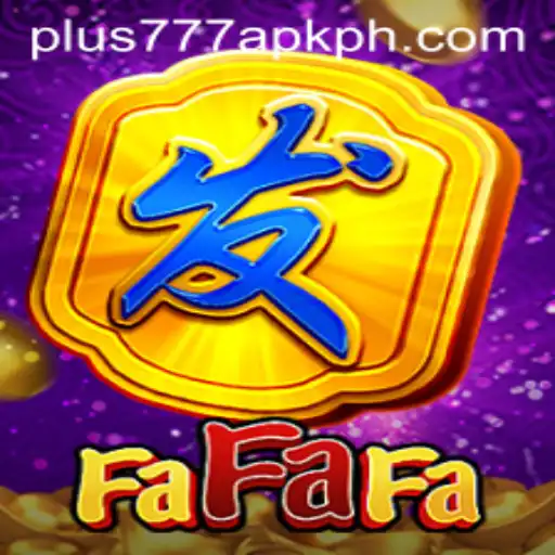 Exploring the Exciting World of FaFaFa and Its Connection to Plus777 Apk
