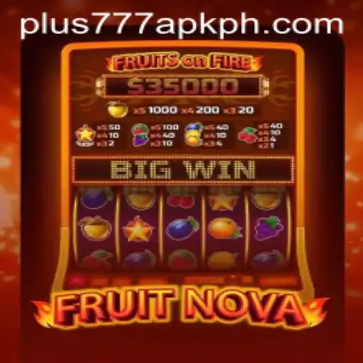 Exploring the Thrilling World of FruitNova: A Comprehensive Guide