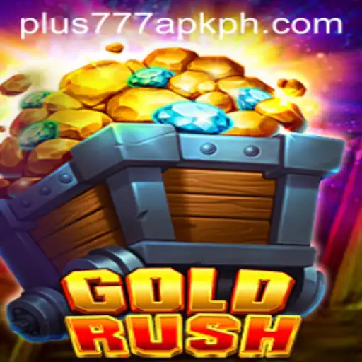 Exploring the Thrilling World of GoldRush and the Role of plus777 apk