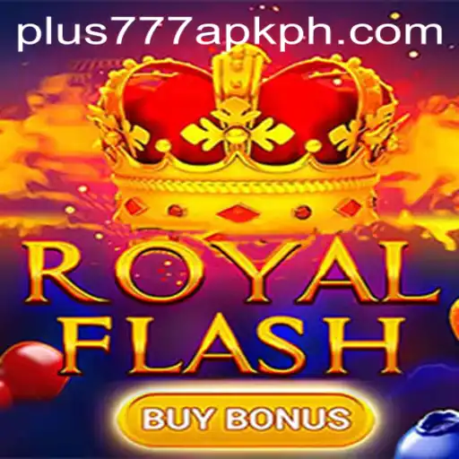 An In-depth Look at RoyalFlashBuyBonus and the Role of plus777 apk