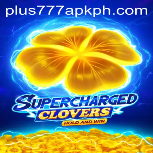 Discover the Thrilling World of SchargedClovers: The Plus777 APK Experience