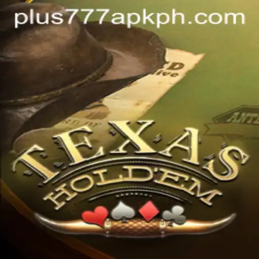 Exploring TexasHoldem and the Rise of Plus777 APK in the Digital Poker Landscape