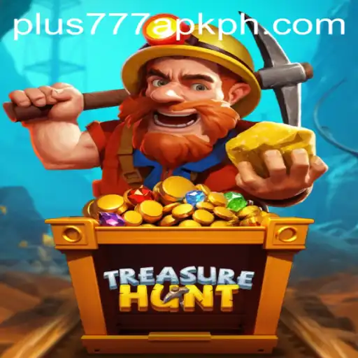Discover the Adventure of TreasureHunt and the Excitement of plus777 apk