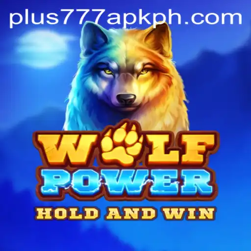 Exploring the Exciting World of WolfPower and Plus777 APK